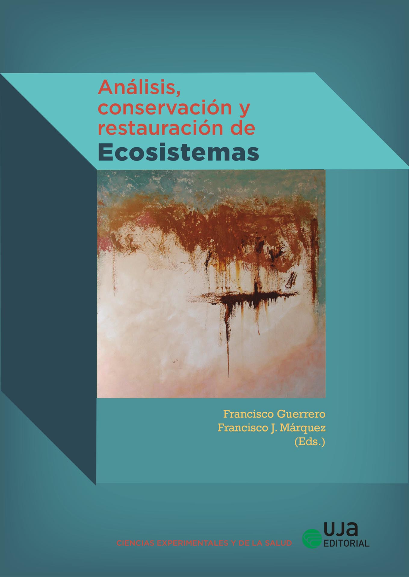 Análisis, conservación y restauración de ecosistemas. 9788491594901