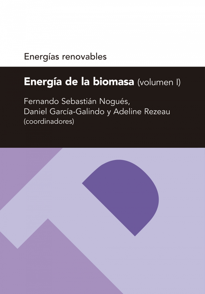 Energía de la biomasa. 9788492774913