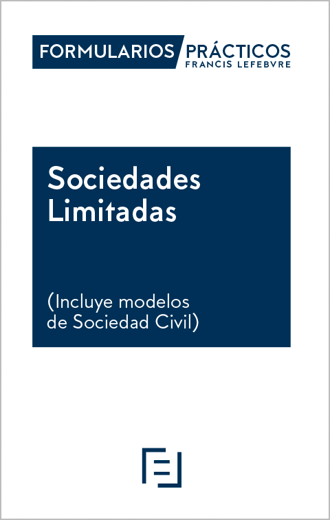 FORMULARIOS PRÁCTICOS-Sociedades Limitadas 2023. 9788419303776