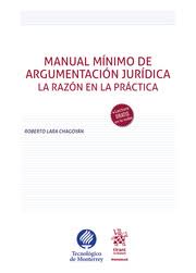 Manual mínimo de argumentación jurídica. 9788413975863