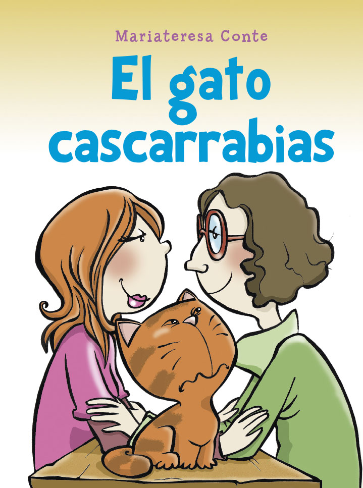 El gato cascarrabias. 9788491456261