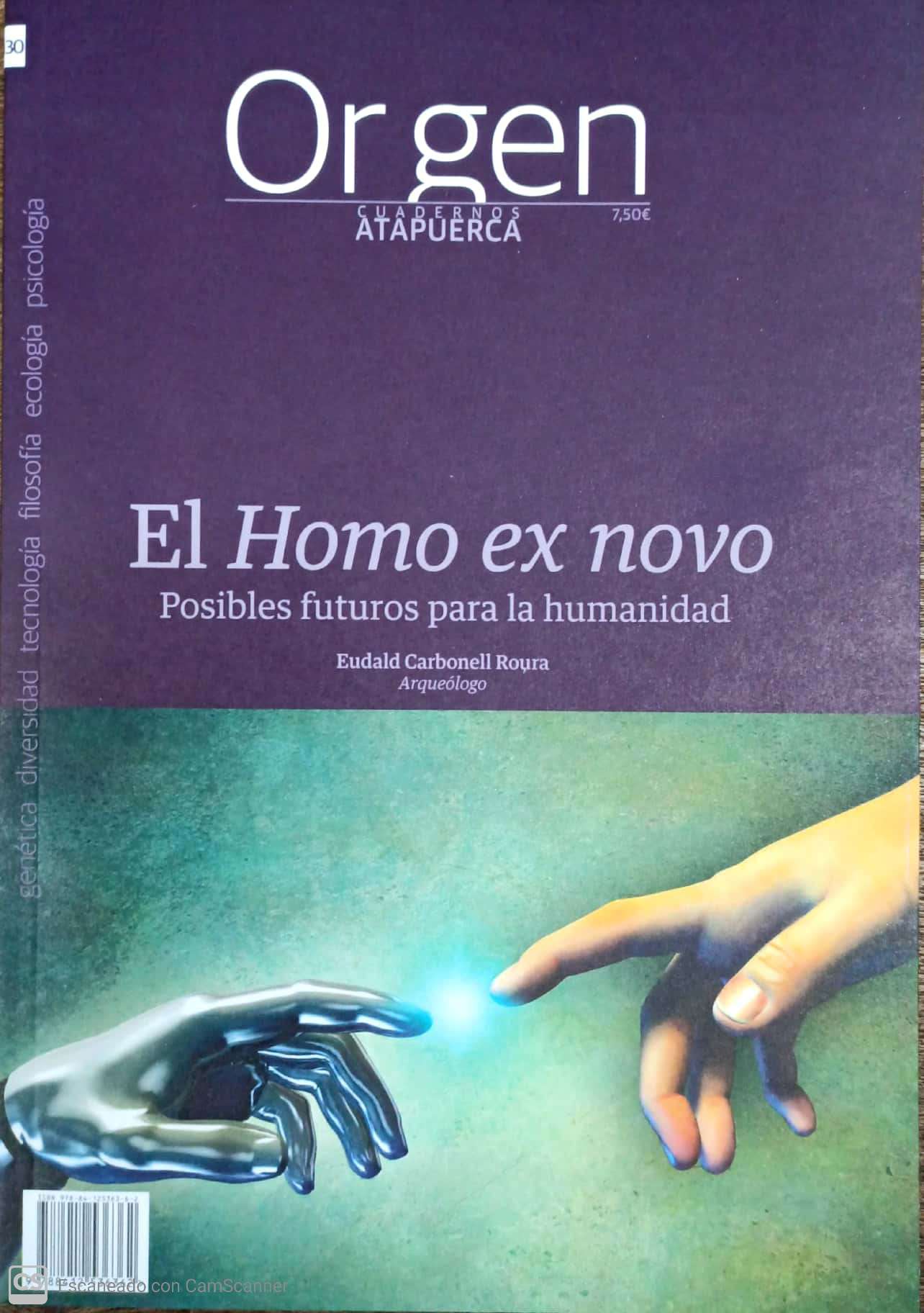 El Homo ex novo: posibles futuros para la humanidad. 9788412536362