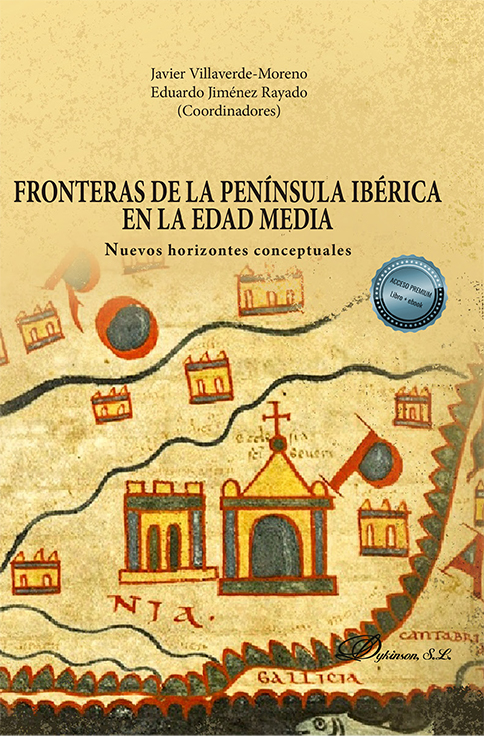 Fronteras de la Península Ibérica en la Edad Media. 9788411226653