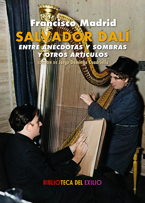 Salvador Dalí entre anécdotas y sombras y otros artículos en el diario Alerta. 9788419617880