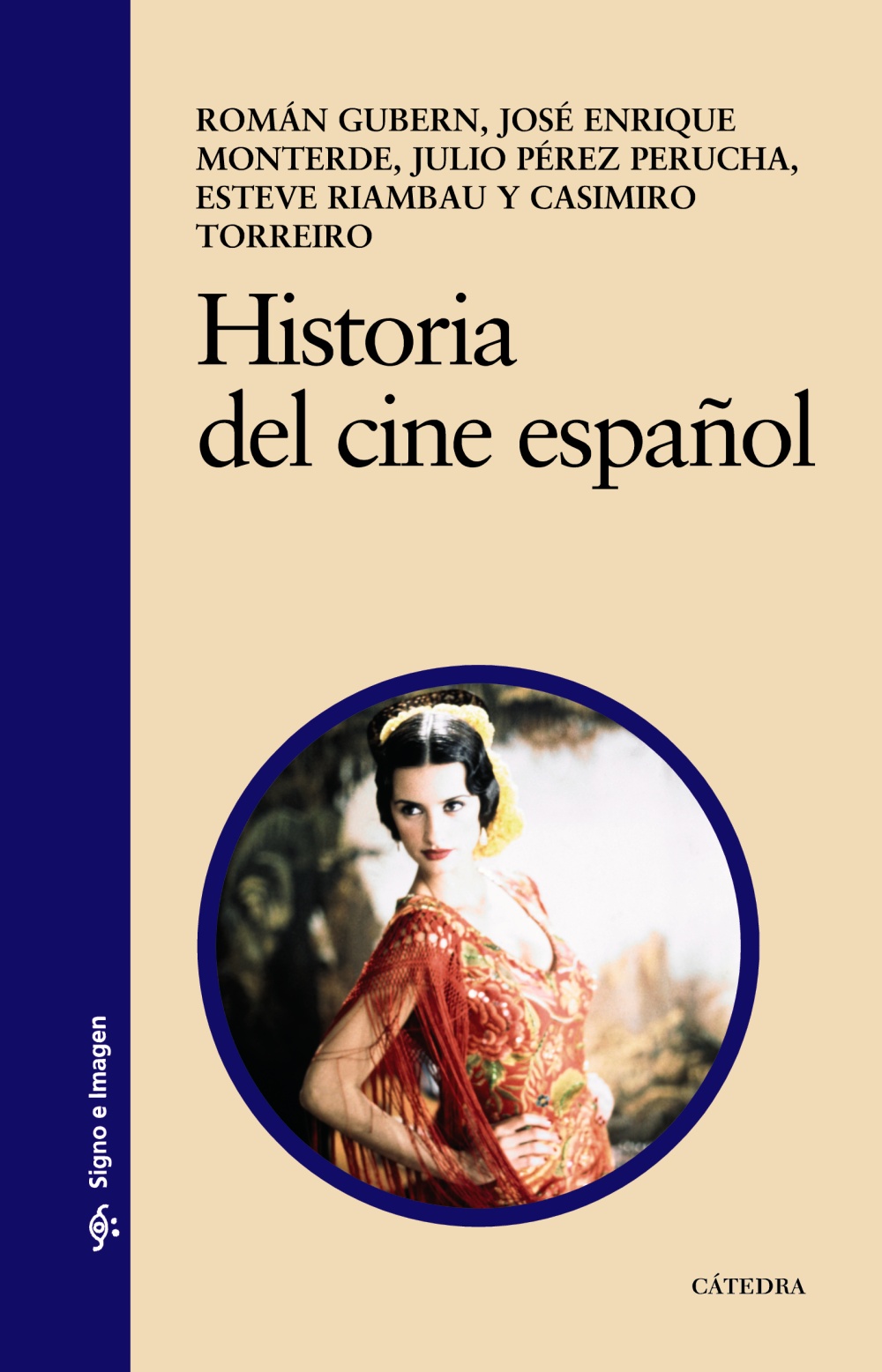 Historia del cine español. 9788437625614