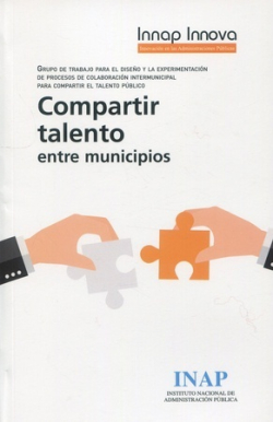 Compartir talento entre municipios. 9788473517577