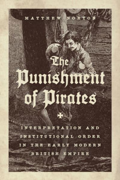 The Punishment of Pirates. 9780226823119