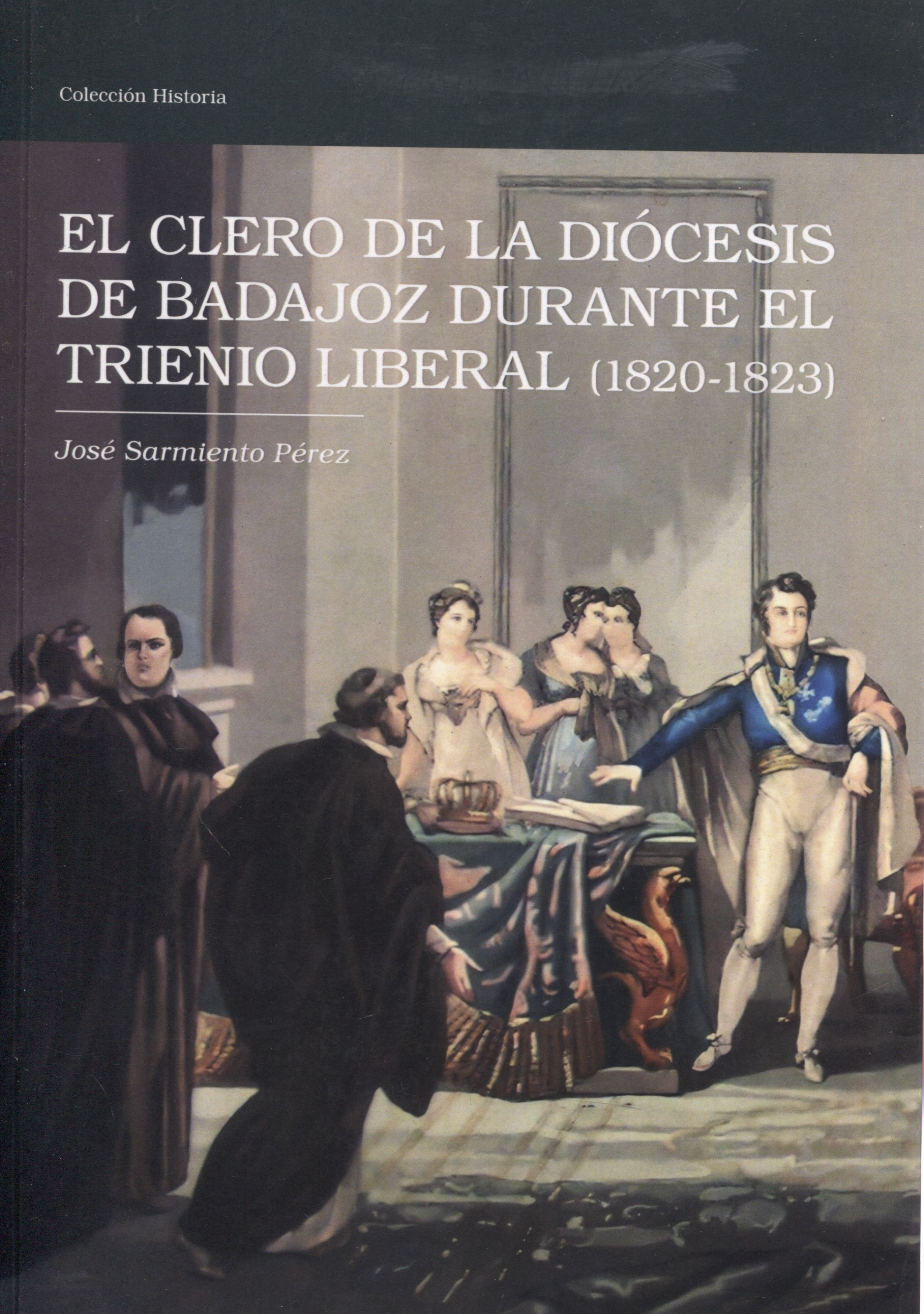 El clero de la Diócesis de Badajoz durante el Trienio Liberal