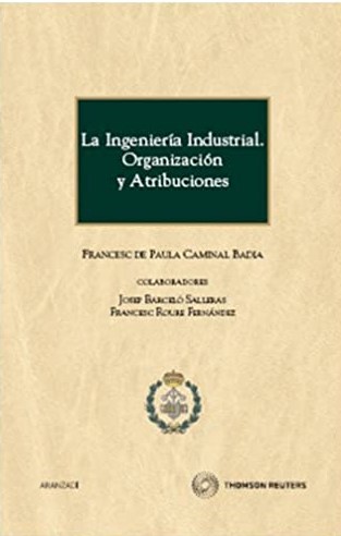 La ingeniería industrial. 9788483559512