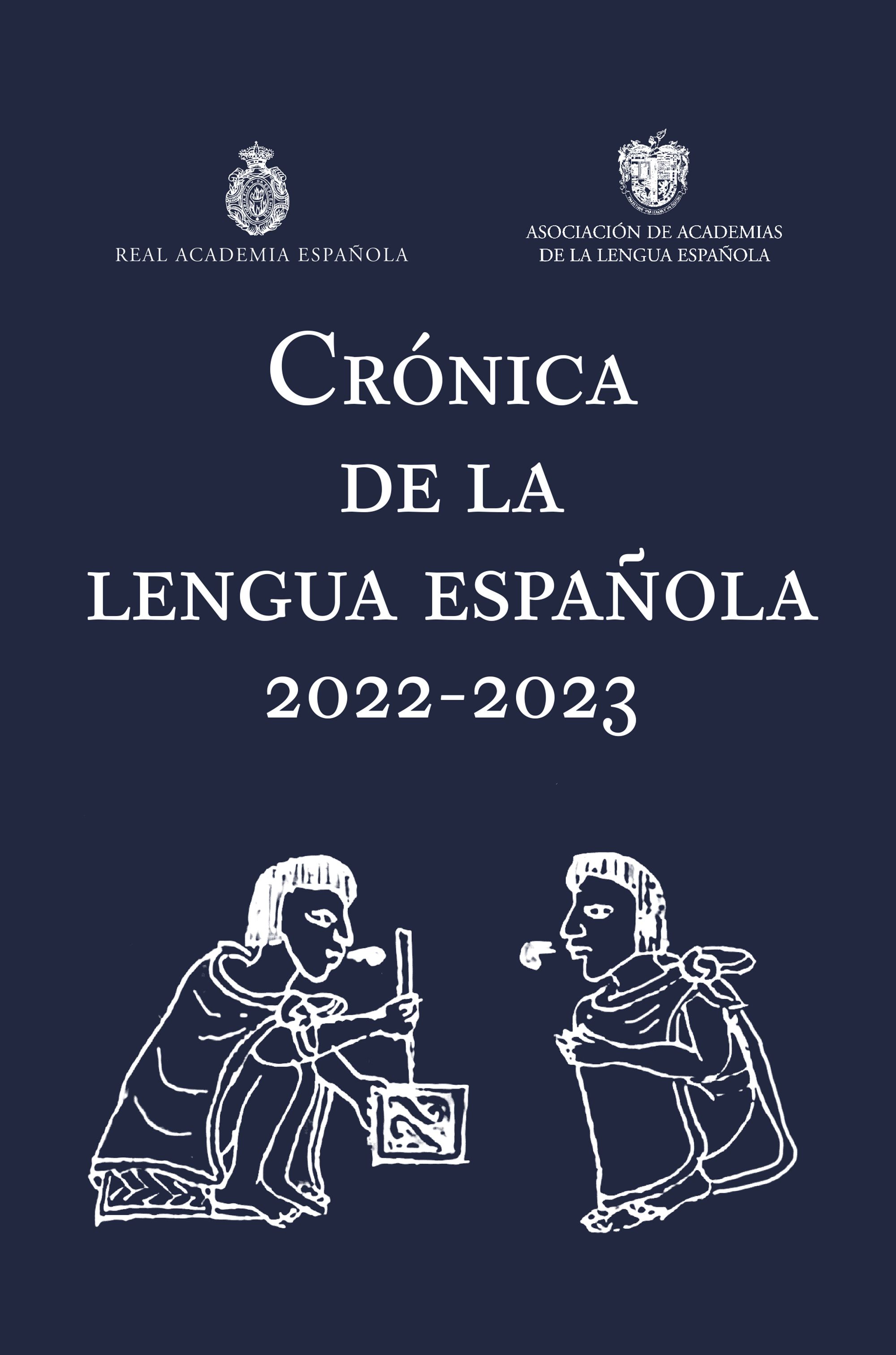 Crónica de la lengua española 2022-2023. 9788467066920