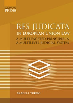 Res Judicata in European Union Law. 9788413694740