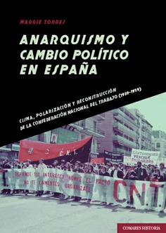 Anarquismo y cambio político en España. 9788413695365
