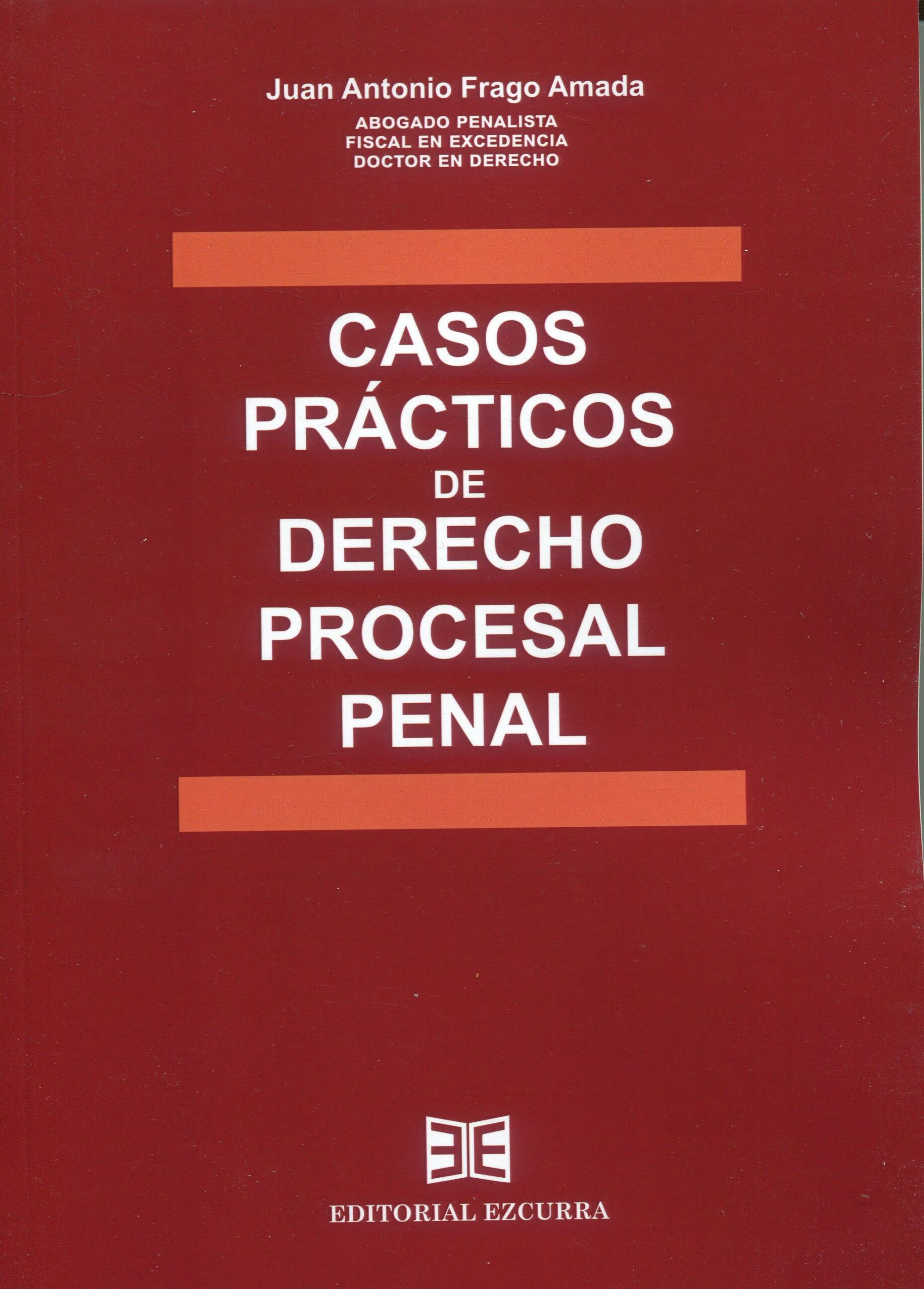 Casos prácticos de Derecho procesal penal. 9788416190584