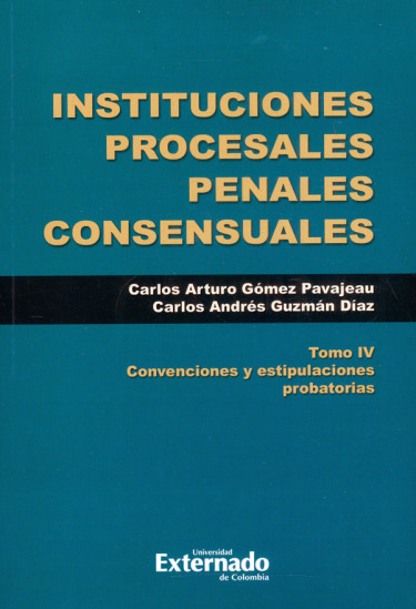 Instituciones procesales penales consensuales. 9789587909807
