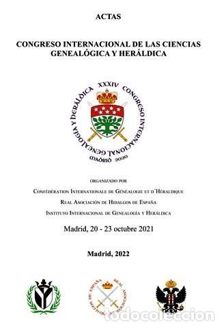 Actas del Congreso Internacional de las Ciencias Genealógica y Heráldica. 9788412370898