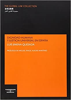 Dignidad humana y justicia universal en España