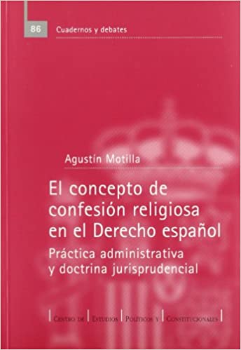 El concepto de confesión religiosa en el Derecho español