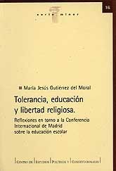 Tolerancia, educación y libertad religiosa. 9788425912054