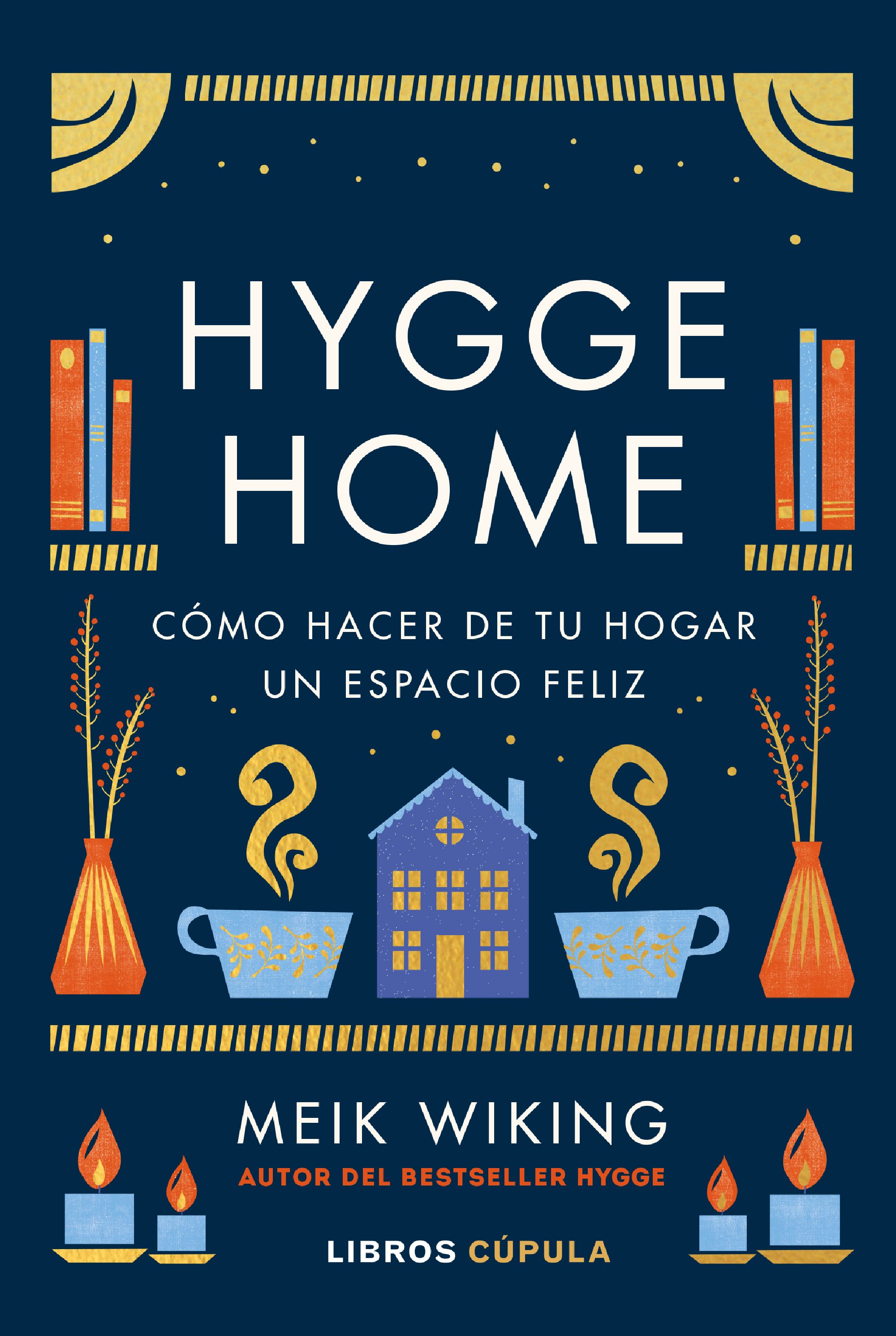 Hygge Home. 9788448029913