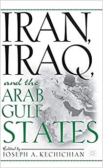 Iran, Iraq and the Arab Gulf States. 9780312293888