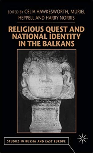 Religious quest and national identity in The Balkans. 9780333778104
