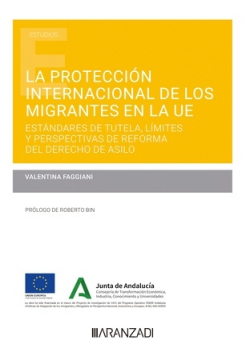 La protección internacional de los migrantes en la UE . 9788411248075
