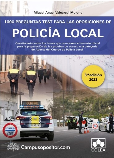 1600 Preguntas test para las oposiciones de Policía local