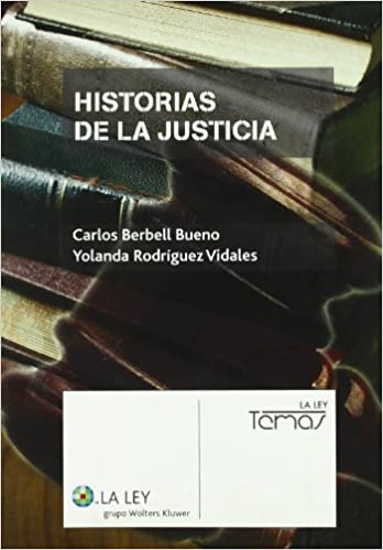 Historias de la justicia. 9788481262063