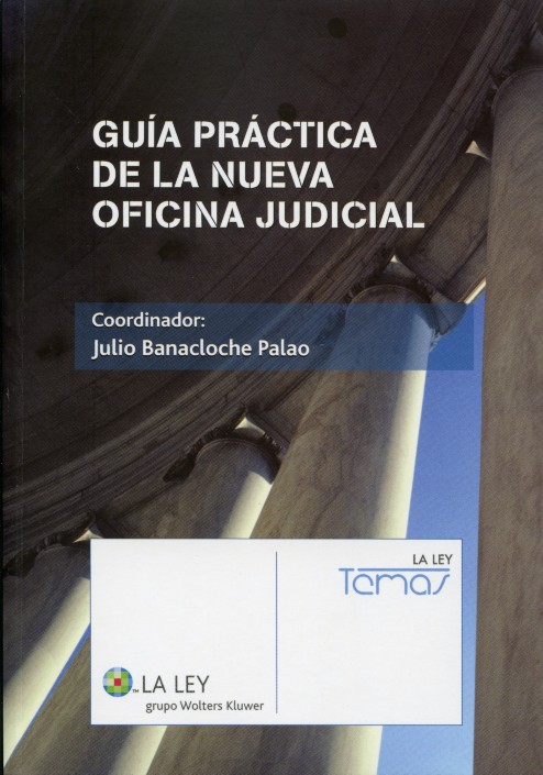 Guía práctica de la nueva Oficina Judicial