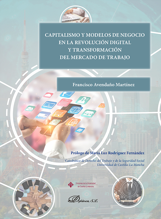 Capitalismo y modelos de negocio en la revolución digital y transformación del mercado de trabajo. 9788411229593