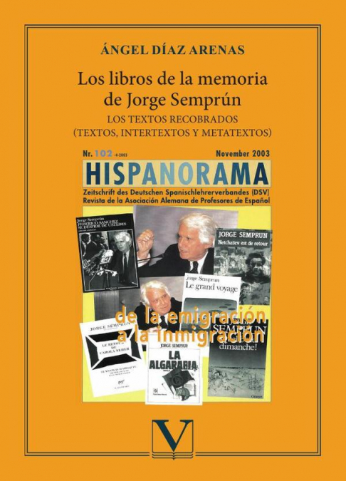 Los libros de la memoria de Jorge Semprún. 9788413379111