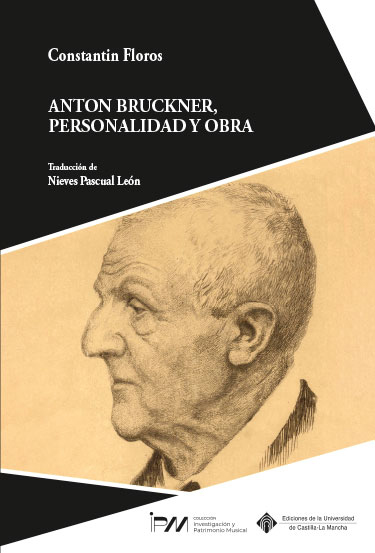 Anton Bruckner, personalidad y obra. 9788490445532