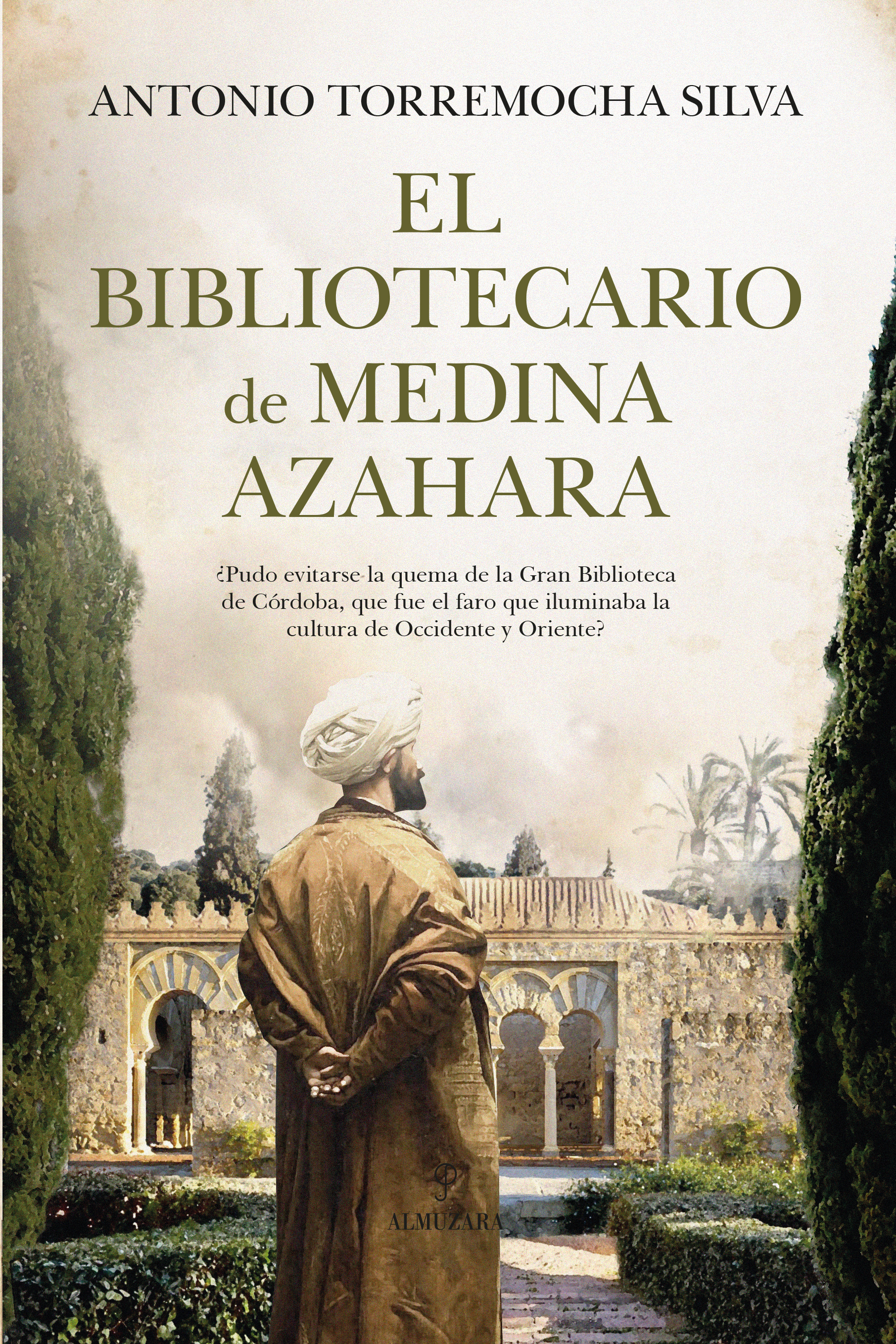 El bibliotecario de Medina Azahara. 9788411315289