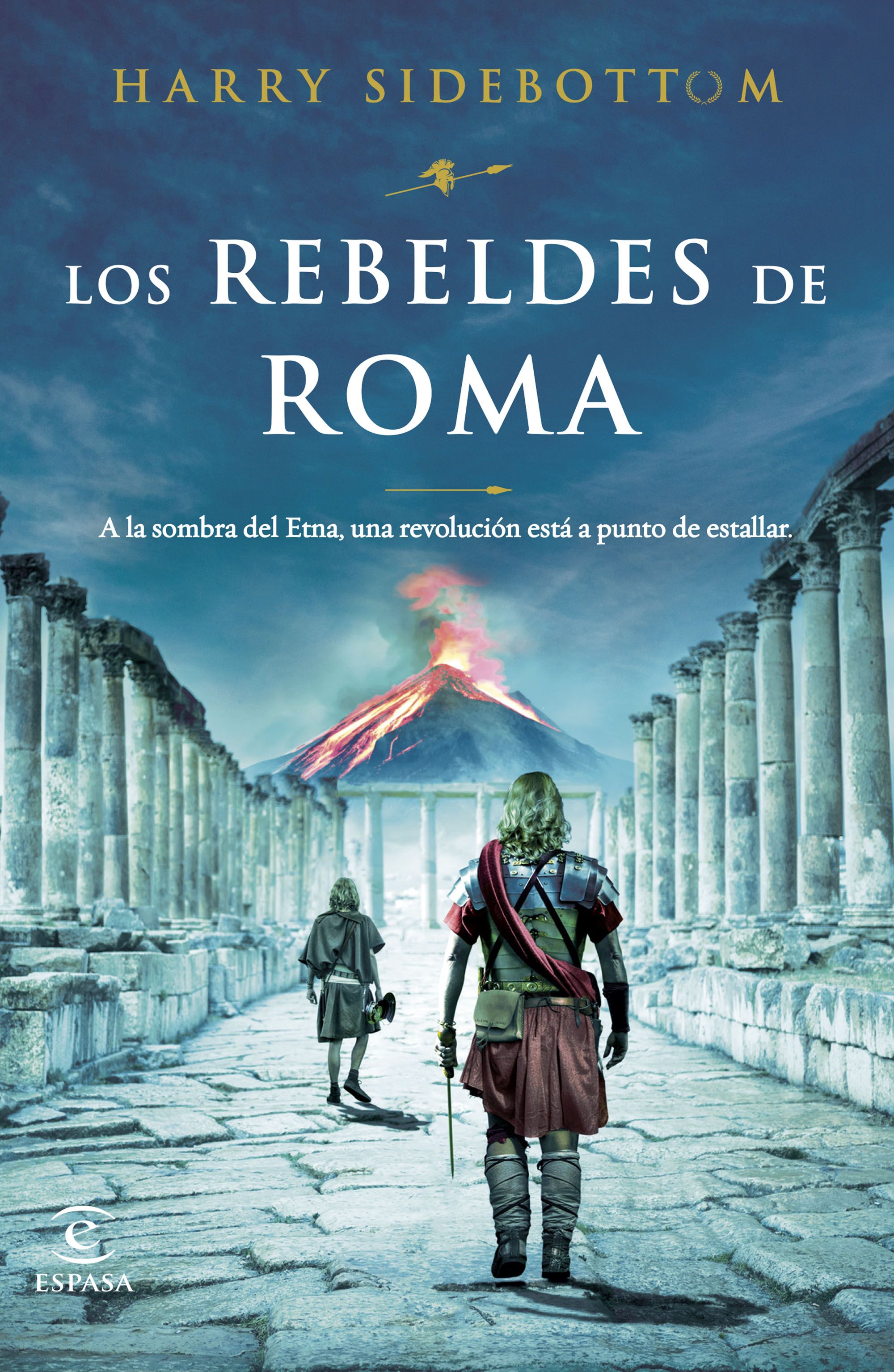 Los rebeldes de Roma. 9788467070033