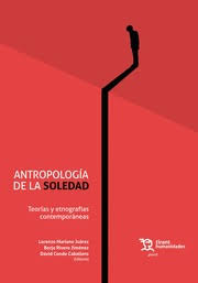Antropología de la soledad. 9788419376589