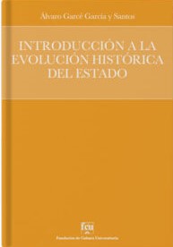 Introducción a la evolución histórica del Estado. 9789974211735