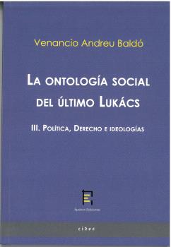 La ontología social del último Lukács . 9788412699265