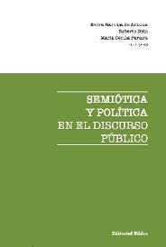 Semiótica y política en el discurso público. 9789878141435