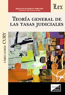 Teoría General de las Tasas Judiciales. 9789564073279