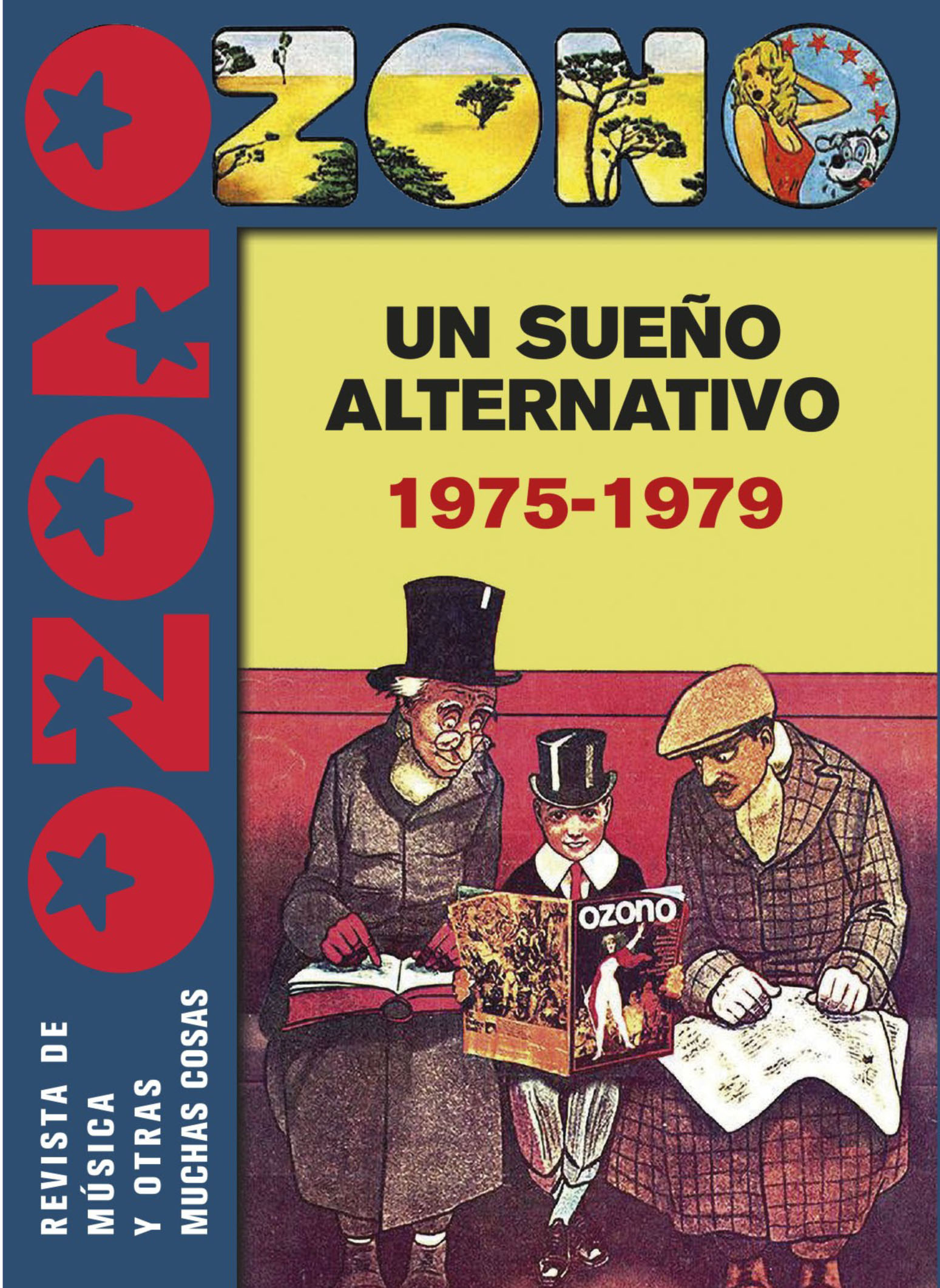 OZONO,  un sueño alternativo (1975-79). 9788412631845