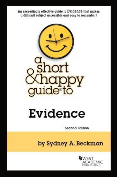 A Short & Happy Guide to Evidence. 9781636592862