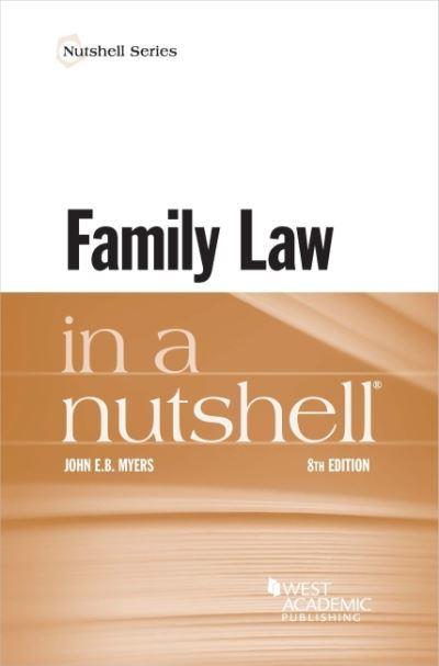  Family Law in a Nutshell. 9781685610401