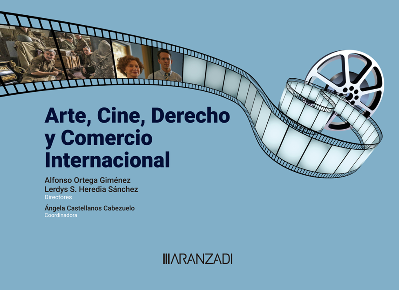 Arte, Cine, Derecho y Comercio Internacional . 9788411240338