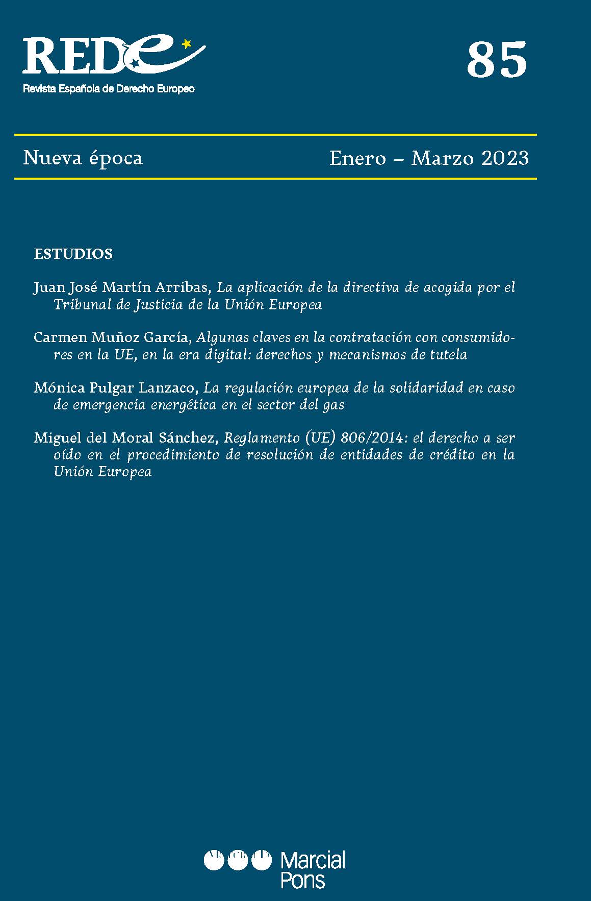 Revista Española de Derecho Europeo, Nº 85, Nueva época Enero-Marzo 2023