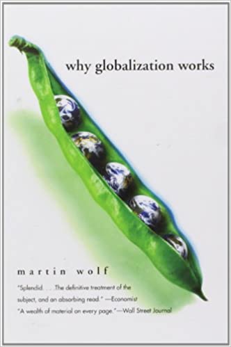 Why globalization works. 9780300107777