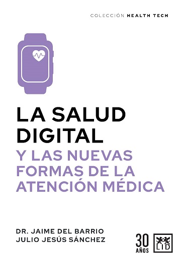 La salud digital. 9788411313773