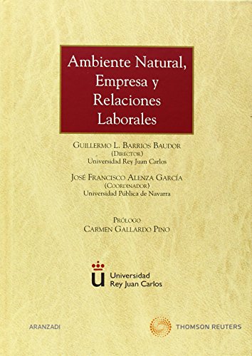 Ambiente natural, empresa y relaciones laborales