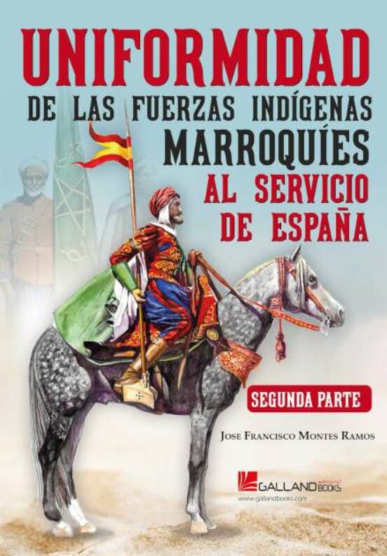 Uniformidad de las Fuerzas Indígenas Marroquíes al servicio de España