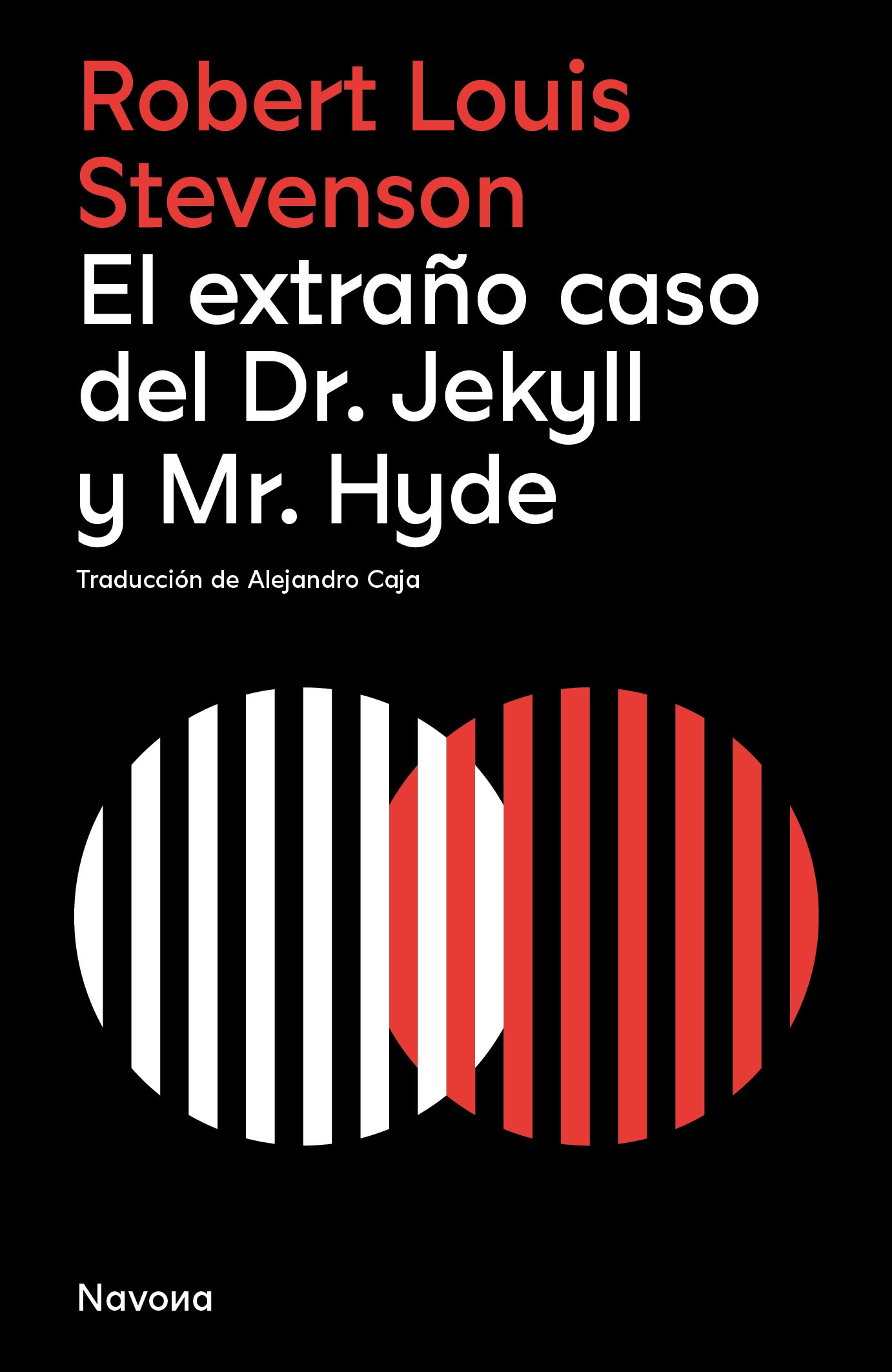 El extraño caso del Dr. Jekyll y Mr. Hyde. 9788419552082