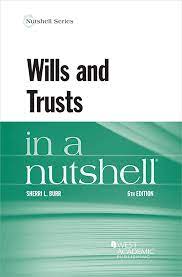 Wills and trusts in a nutshell. 9781685611897